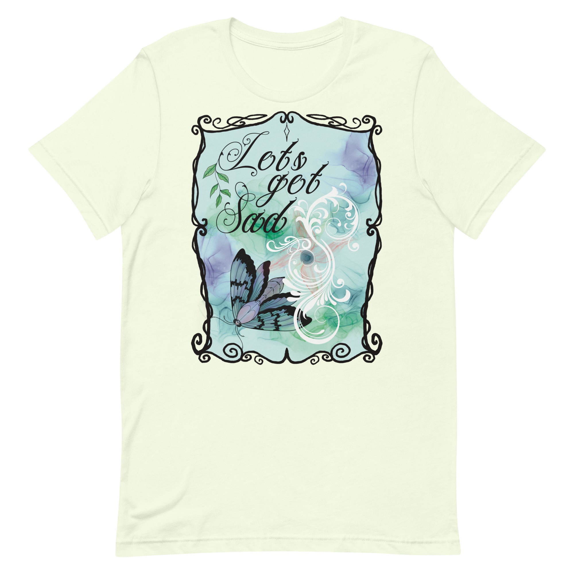 Let’s get sad t-shirt