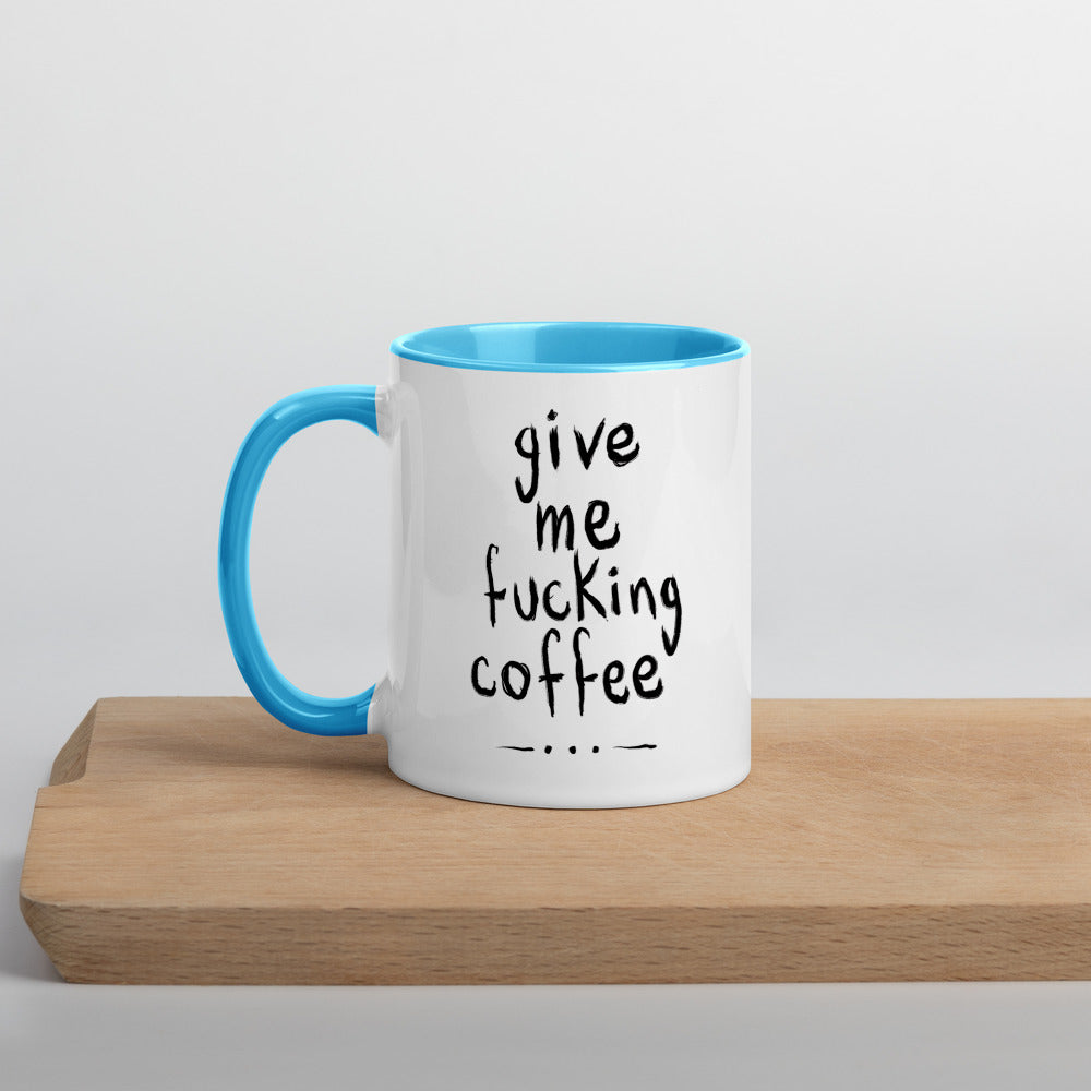 Give me coffee